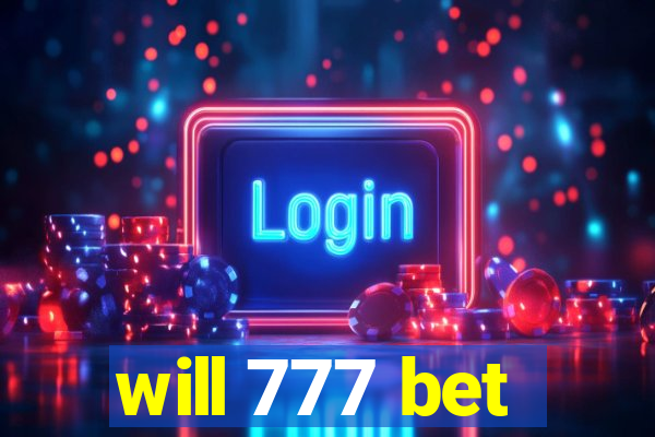 will 777 bet